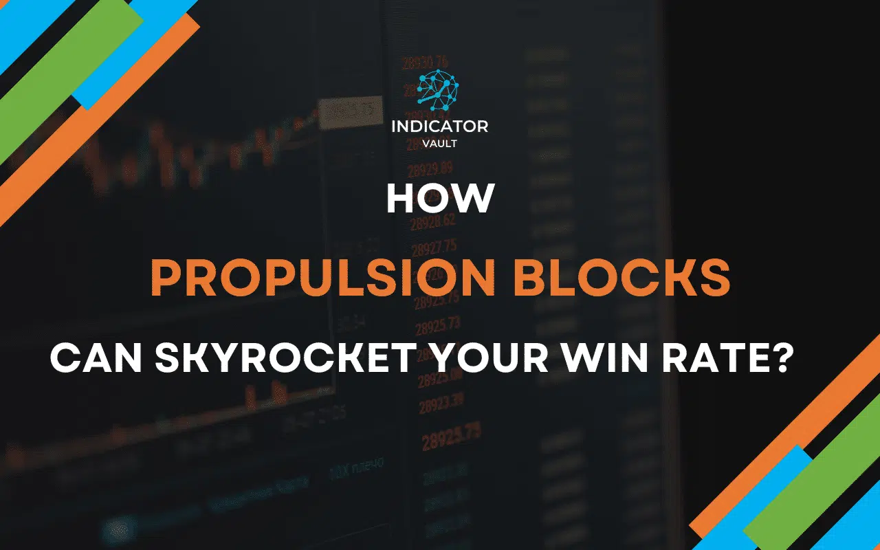 Unleash Massive Profits: How Propulsion Blocks Can Skyrocket Your Win Rate