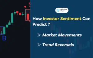 How Investor Sentiment Can Predict Market Movements and Trend Reversals?